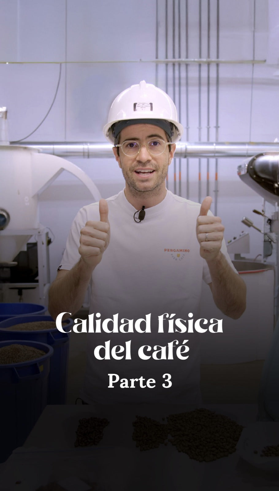 Calidad física del café parte 3