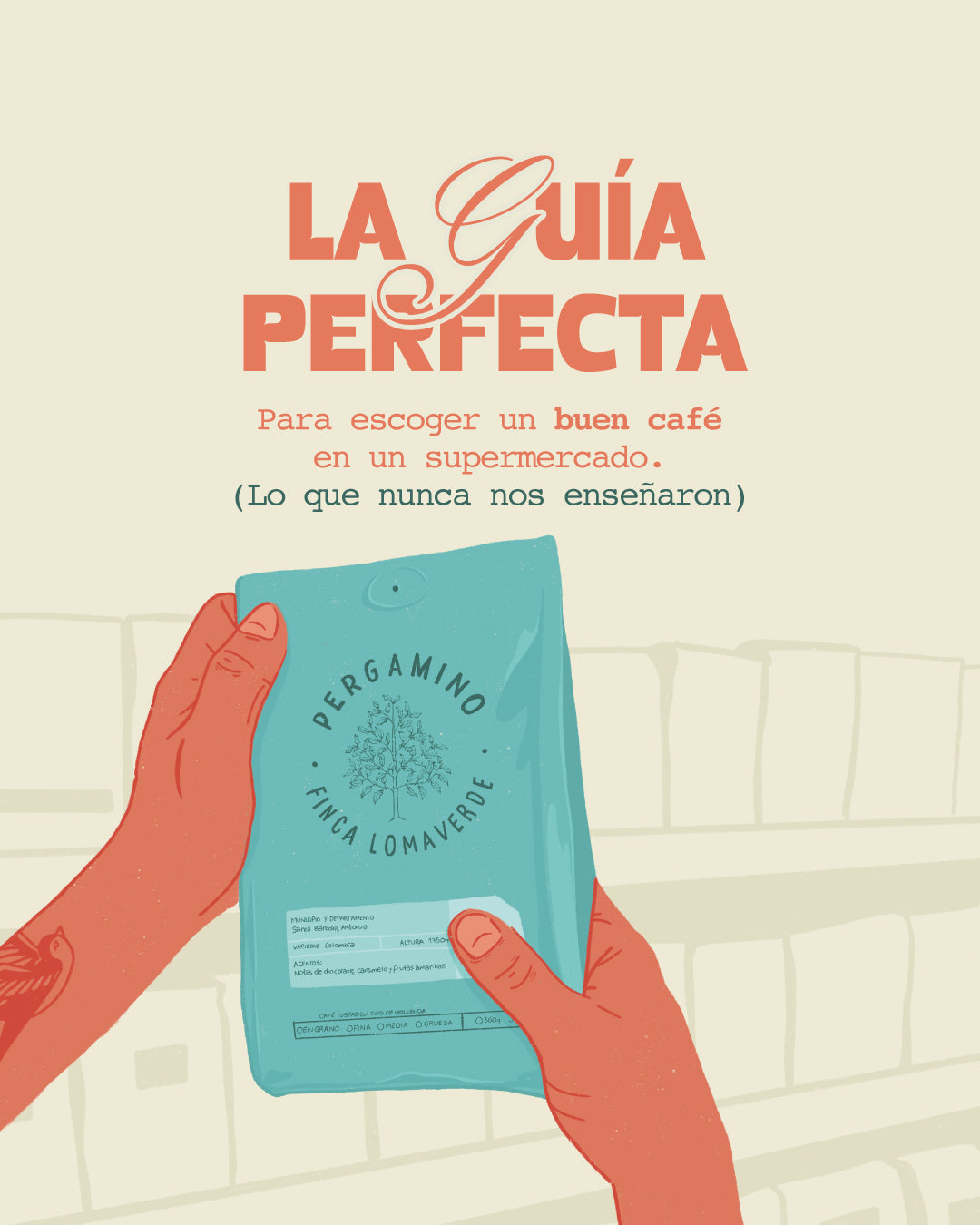 Tips para escoger un buen cafecito en el supermercado